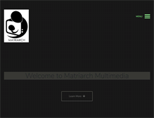 Tablet Screenshot of matriarchmultimedia.com